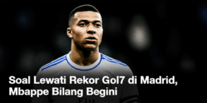 Lewati Rekor CR7 di Madrid? Mbappe Mengungkap Kenapa Kita Terbiasa